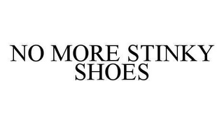 NO MORE STINKY SHOES