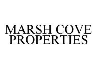 MARSH COVE PROPERTIES