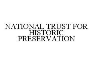 NATIONAL TRUST FOR HISTORIC PRESERVATION