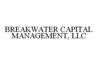 BREAKWATER CAPITAL MANAGEMENT, LLC