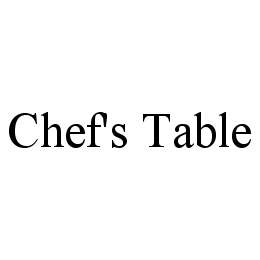 CHEF'S TABLE