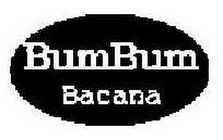 BUMBUM BACANA