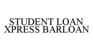 STUDENT LOAN XPRESS BARLOAN