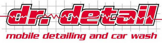 DR. DETAIL MOBILE DETAILING AND CAR WASH