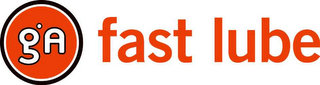 GA FAST LUBE