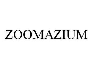 ZOOMAZIUM