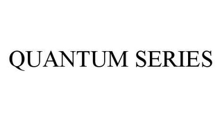 QUANTUM SERIES