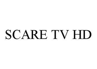 SCARE TV HD