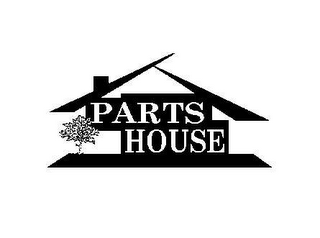 PARTS HOUSE