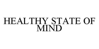 HEALTHY STATE OF MIND