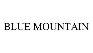 BLUE MOUNTAIN