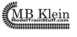 M.B. KLEIN MODELTRAINSTUFF.COM