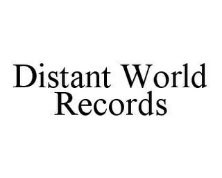 DISTANT WORLD RECORDS