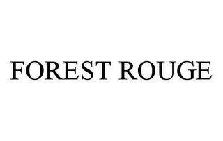 FOREST ROUGE