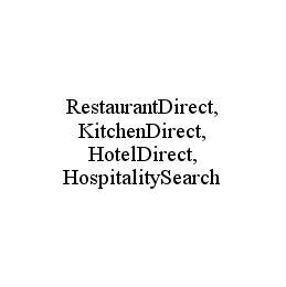 RESTAURANTDIRECT, KITCHENDIRECT, HOTELDIRECT, HOSPITALITYSEARCH