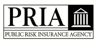 PRIA PUBLIC RISK INSURANCE AGENCY