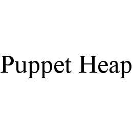 PUPPET HEAP