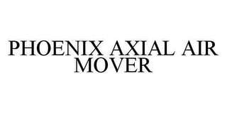 PHOENIX AXIAL AIR MOVER