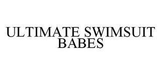 ULTIMATE SWIMSUIT BABES