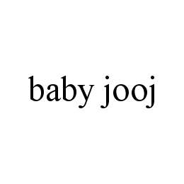 BABY JOOJ