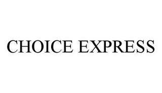 CHOICE EXPRESS