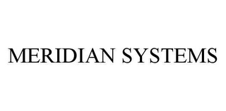 MERIDIAN SYSTEMS