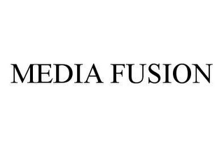 MEDIA FUSION