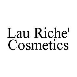 LAU RICHE' COSMETICS