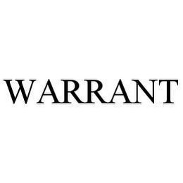 WARRANT