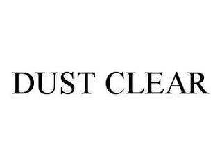 DUST CLEAR