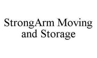 STRONGARM MOVING AND STORAGE