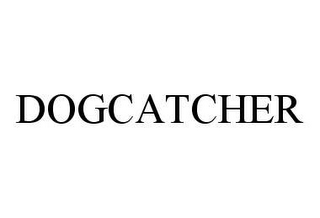 DOGCATCHER