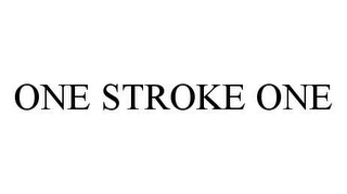 ONE STROKE ONE