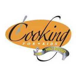 COOKING FOR KIDS WITH MIKE RUSSO