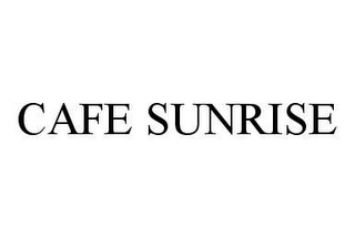 CAFE SUNRISE