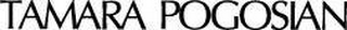 TAMARA POGOSIAN