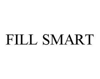 FILL SMART