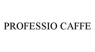 PROFESSIO CAFFE