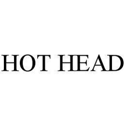 HOT HEAD