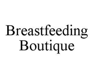 BREASTFEEDING BOUTIQUE