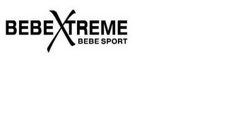 BEBEXTREME BEBE SPORT