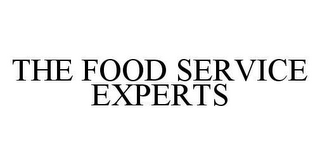 THE FOOD SERVICE EXPERTS