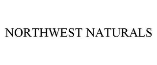 NORTHWEST NATURALS