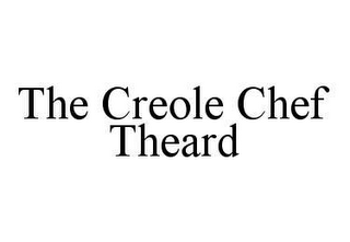 THE CREOLE CHEF THEARD