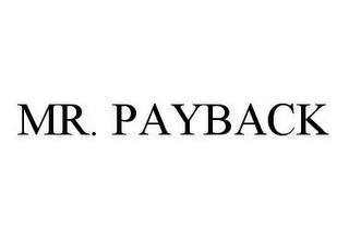 MR. PAYBACK