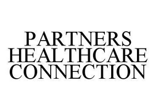 PARTNERS HEALTHCARE CONNECTION