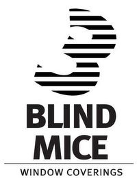 3 BLIND MICE WINDOW COVERINGS