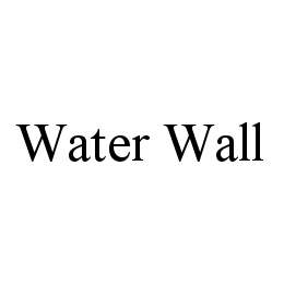 WATER WALL