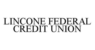 LINCONE FEDERAL CREDIT UNION