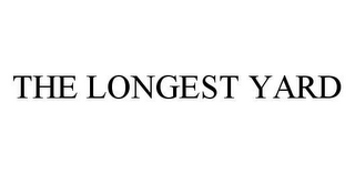 THE LONGEST YARD